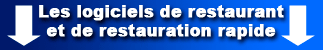 Les logiciels de restaurant et de restauration rapide